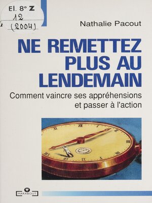 cover image of Ne remettez plus au lendemain